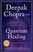 Quantum Healing (Revised and Updated): Exploring the Frontiers of Mind/Body Medicine - Paperback | Diverse Reads