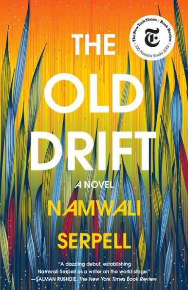 The Old Drift (LA Times Book Prize Winner) - Paperback | Diverse Reads