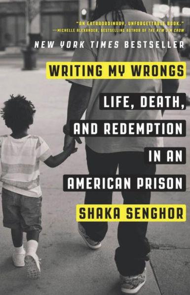Writing My Wrongs: Life, Death, and Redemption in an American Prison - Paperback | Diverse Reads