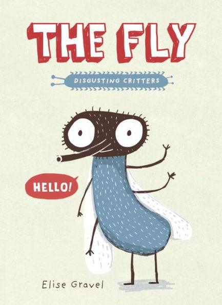 The Fly (Disgusting Critters Series) - Paperback | Diverse Reads