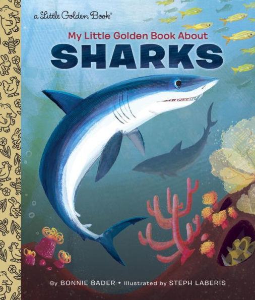 My Little Golden Book About Sharks - Hardcover | Diverse Reads