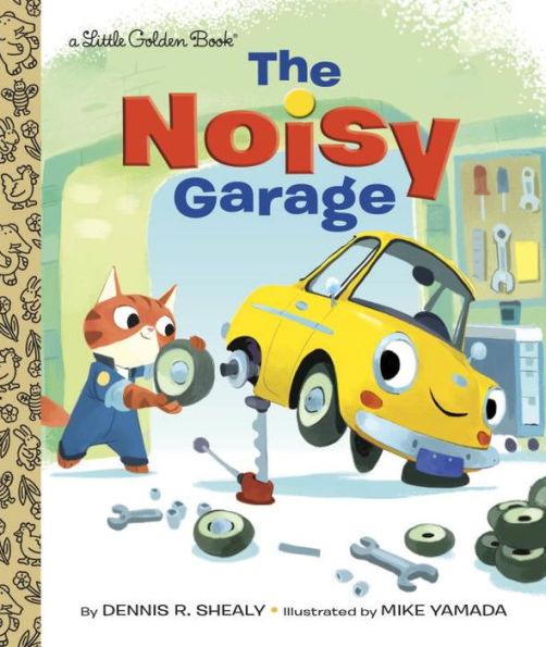 The Noisy Garage - Hardcover | Diverse Reads