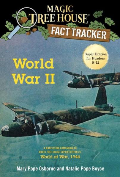 World War II: A Nonfiction Companion to Magic Tree House Super Edition #1: World at War, 1944 - Paperback | Diverse Reads