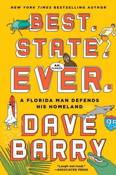 Best. State. Ever.: A Florida Man Defends His Homeland - Paperback | Diverse Reads