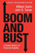 Boom and Bust: A Global History of Financial Bubbles - Hardcover | Diverse Reads