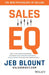 Sales EQ: The Ultimate Guide to Leveraging Sales Specific Emotional Intelligence to Close Any Deal - Hardcover | Diverse Reads