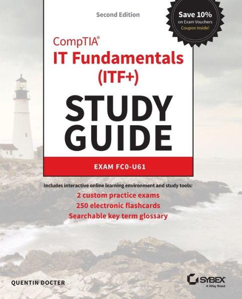 CompTIA IT Fundamentals (ITF+) Study Guide: Exam FC0-U61 - Paperback | Diverse Reads