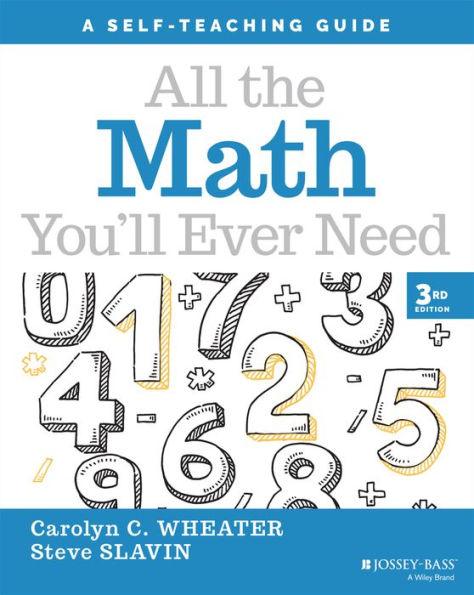 All the Math You'll Ever Need: A Self-Teaching Guide - Paperback | Diverse Reads