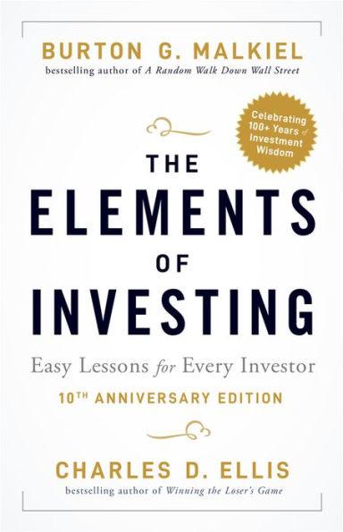 The Elements of Investing: Easy Lessons for Every Investor - Paperback | Diverse Reads