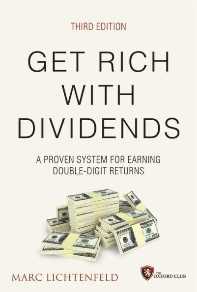 Get Rich with Dividends: A Proven System for Earning Double-Digit Returns - Hardcover | Diverse Reads
