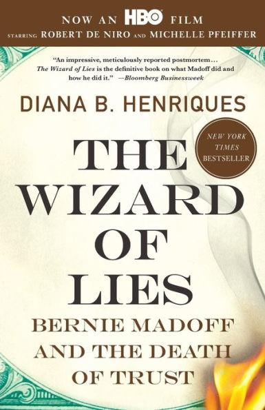 The Wizard of Lies: Bernie Madoff and the Death of Trust - Paperback | Diverse Reads