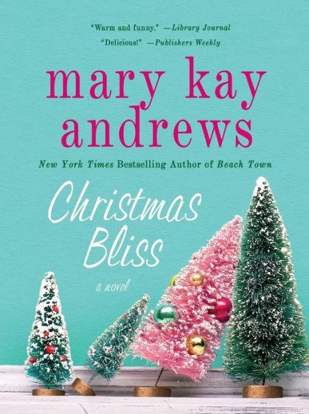 Christmas Bliss (Weezie and Bebe Series #4) - Paperback | Diverse Reads