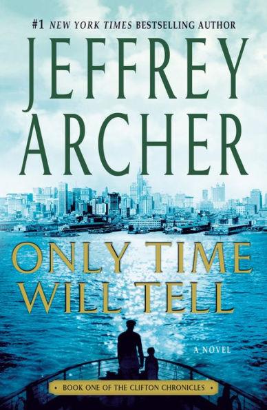 Only Time Will Tell (Clifton Chronicles Series #1) - Paperback | Diverse Reads