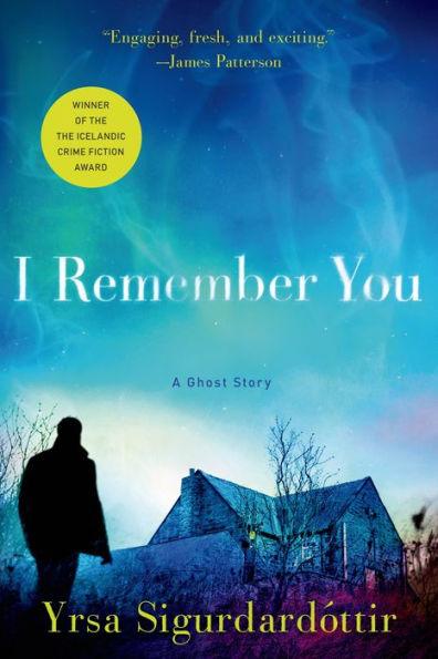 I Remember You: A Ghost Story - Paperback | Diverse Reads