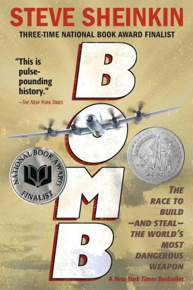 Bomb: The Race to Build--and Steal--the World's Most Dangerous Weapon - Paperback | Diverse Reads