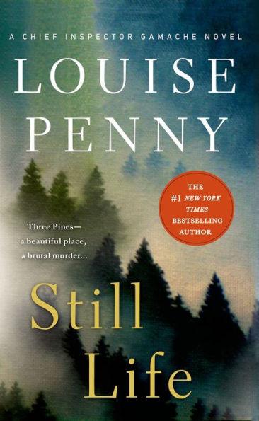 Still Life (Chief Inspector Gamache Series #1) - Paperback | Diverse Reads