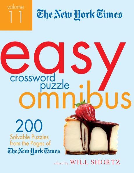 The New York Times Easy Crossword Puzzle Omnibus Volume 11: 200 Solvable Puzzles from the Pages of The New York Times - Paperback | Diverse Reads
