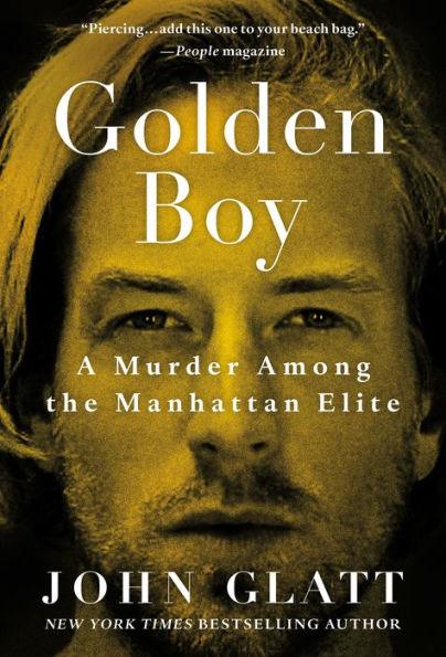 Golden Boy: A Murder Among the Manhattan Elite - Paperback | Diverse Reads