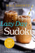 Will Shortz Presents Lazy Day Sudoku: 300 Easy to Hard Puzzles - Paperback | Diverse Reads