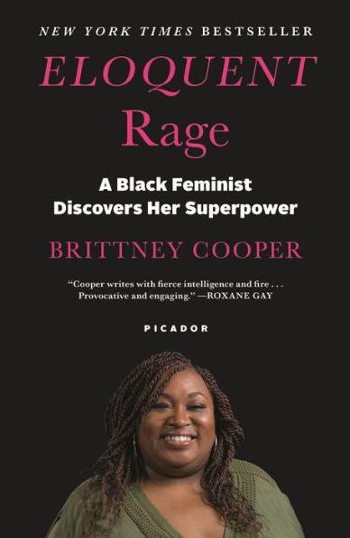 Eloquent Rage: A Black Feminist Discovers Her Superpower -  | Diverse Reads
