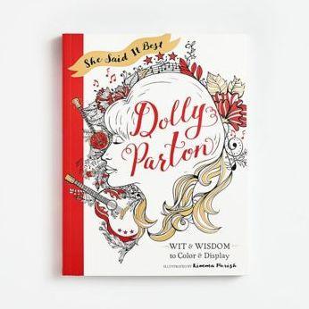 She Said It Best: Dolly Parton: Wit & Wisdom to Color & Display - Paperback | Diverse Reads
