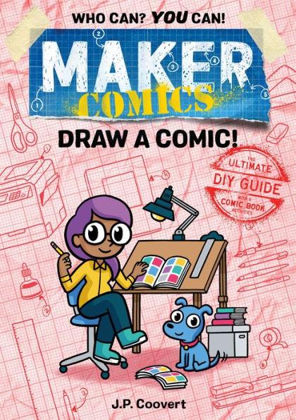 Draw a Comic! (Maker Comics Series) - Paperback | Diverse Reads