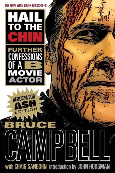 Hail to the Chin: Further Confessions of a B Movie Actor - Paperback | Diverse Reads
