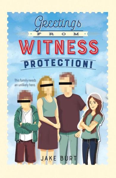 Greetings from Witness Protection! - Paperback | Diverse Reads