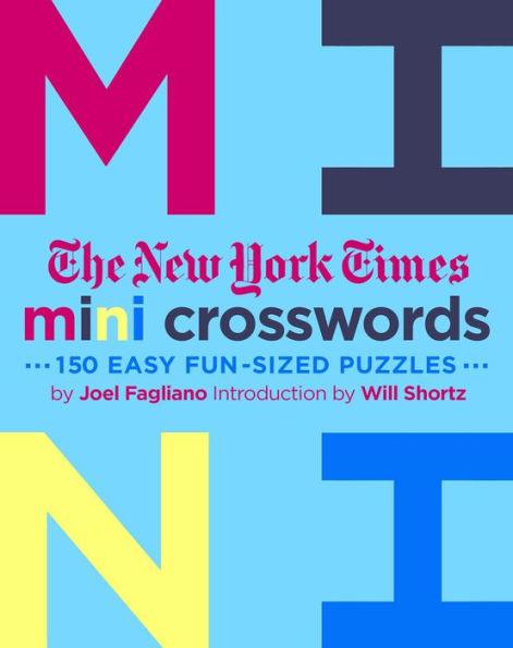 The New York Times Mini Crosswords, Volume 3: 150 Easy Fun-Sized Puzzles - Paperback | Diverse Reads