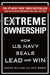 Extreme Ownership: How U.S. Navy SEALs Lead and Win (New Edition) - Hardcover | Diverse Reads