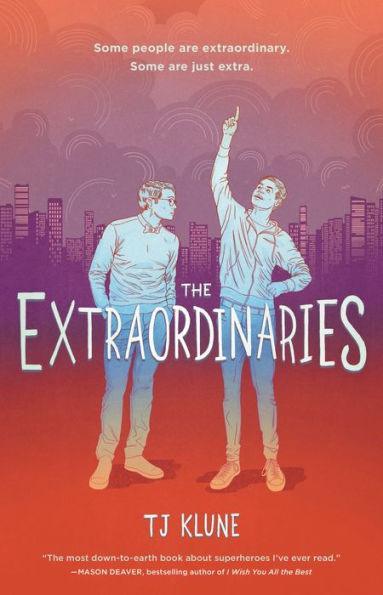 The Extraordinaries (The Extraordinaries Series #1) - Diverse Reads