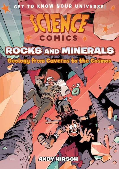 Science Comics: Rocks and Minerals: Geology from Caverns to the Cosmos - Paperback | Diverse Reads