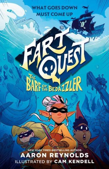 Fart Quest: The Barf of the Bedazzler - Hardcover | Diverse Reads