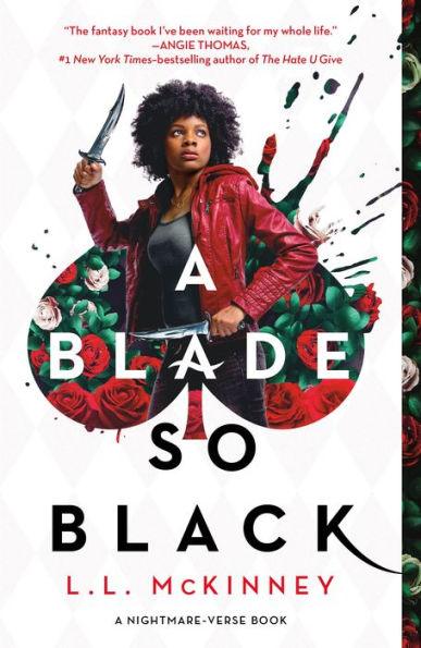 A Blade So Black (The Nightmare-Verse Series #1) - Paperback(Reprint) | Diverse Reads