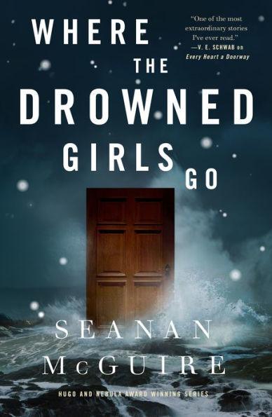 Where the Drowned Girls Go - Hardcover | Diverse Reads