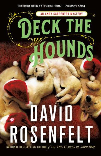 Deck the Hounds (Andy Carpenter Series #18) - Paperback | Diverse Reads