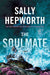 The Soulmate: A Novel - Hardcover | Diverse Reads