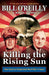 Killing the Rising Sun: How America Vanquished World War II Japan - Diverse Reads