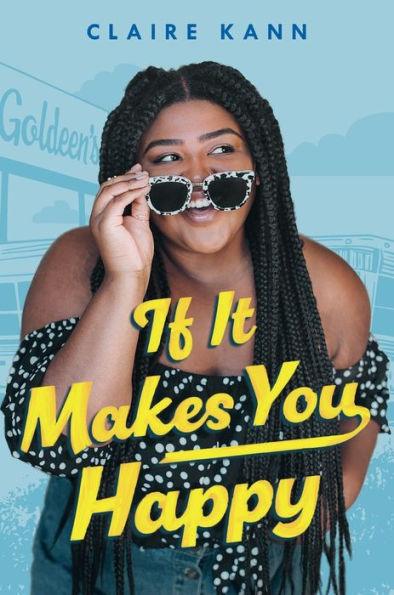 If It Makes You Happy - Paperback | Diverse Reads