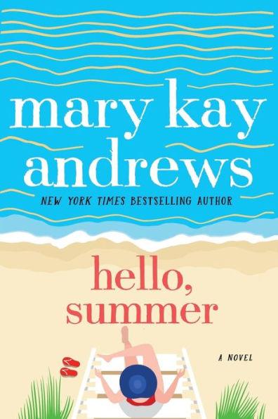 Hello, Summer: A Novel - Paperback | Diverse Reads