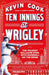 Ten Innings at Wrigley: The Wildest Ballgame Ever, with Baseball on the Brink - Paperback | Diverse Reads