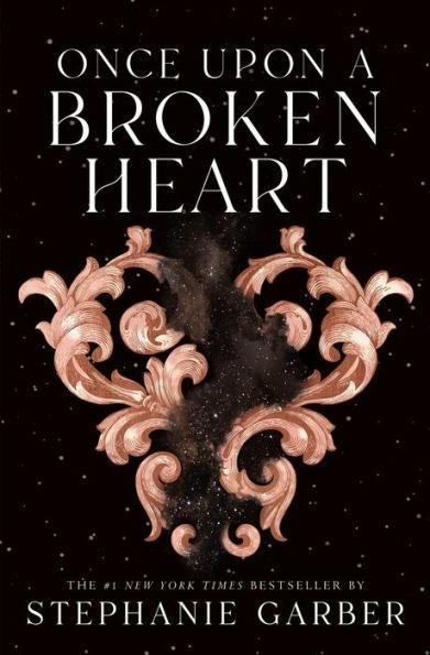 Once Upon a Broken Heart - Hardcover | Diverse Reads
