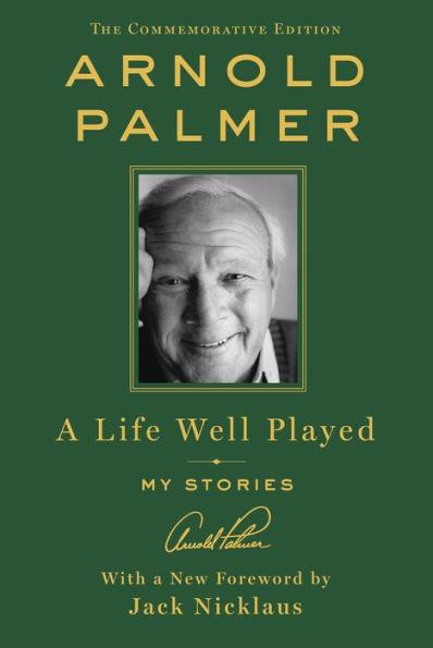 A Life Well Played: My Stories (Commemorative Edition) - Hardcover | Diverse Reads