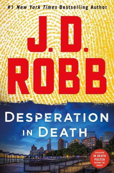 Desperation in Death (In Death Series #55) - Hardcover | Diverse Reads