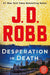 Desperation in Death (In Death Series #55) - Hardcover | Diverse Reads