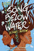 A Song Below Water: A Novel - Paperback | Diverse Reads