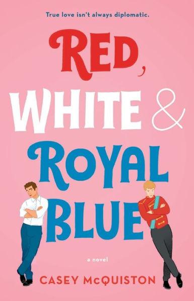 Red, White & Royal Blue - Diverse Reads