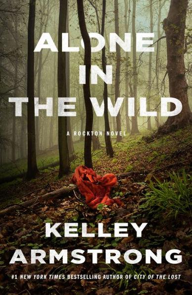 Alone in the Wild (Rockton Series #5) - Paperback | Diverse Reads