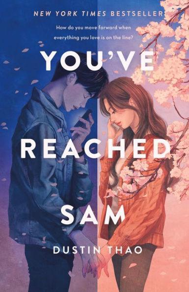You've Reached Sam: A Novel - Diverse Reads