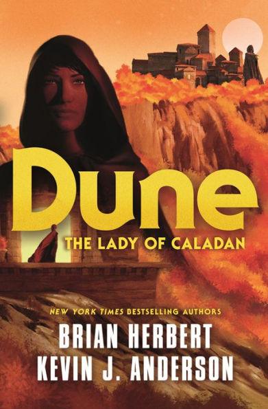 Dune: The Lady of Caladan - Hardcover | Diverse Reads